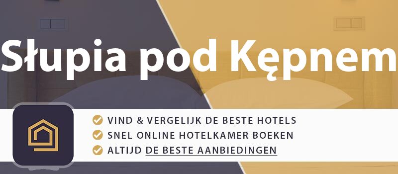 hotel-boeken-slupia-pod-kepnem-polen