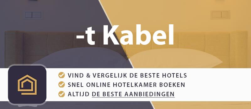 hotel-boeken-t-kabel-nederland