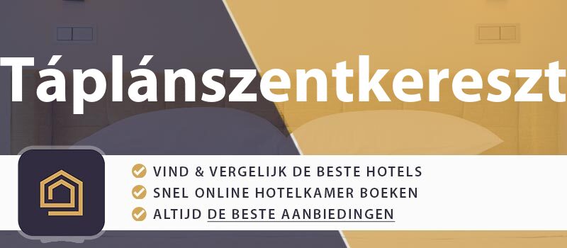 hotel-boeken-taplanszentkereszt-hongarije