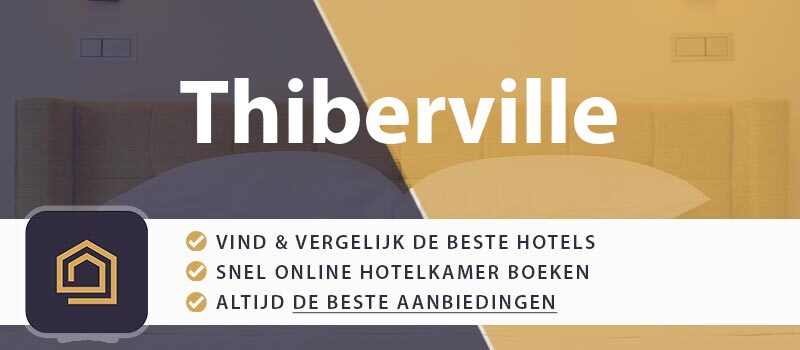 hotel-boeken-thiberville-frankrijk