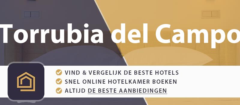 hotel-boeken-torrubia-del-campo-spanje