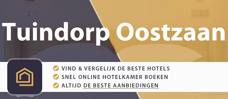 hotel-boeken-tuindorp-oostzaan-nederland