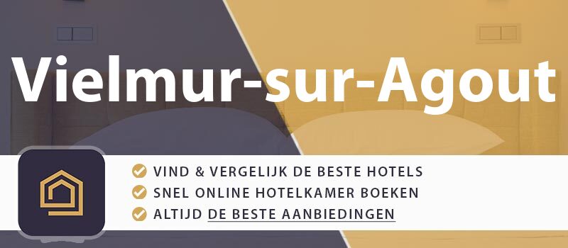 hotel-boeken-vielmur-sur-agout-frankrijk