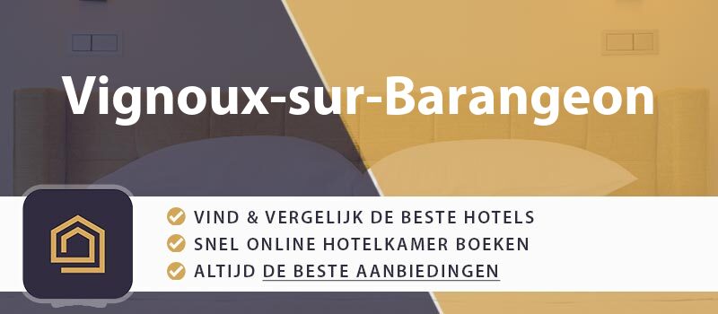 hotel-boeken-vignoux-sur-barangeon-frankrijk