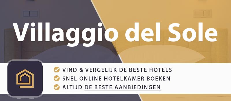 hotel-boeken-villaggio-del-sole-italie