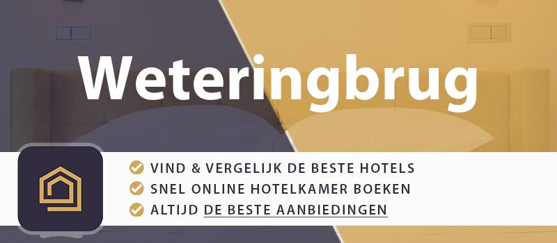 hotel-boeken-weteringbrug-nederland