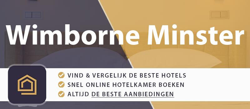 hotel-boeken-wimborne-minster-groot-brittannie