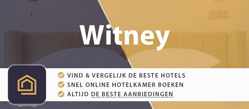 hotel-boeken-witney-groot-brittannie