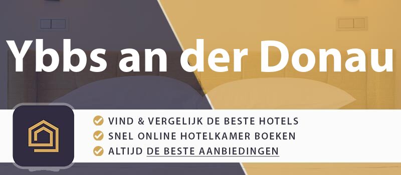 hotel-boeken-ybbs-an-der-donau-oostenrijk
